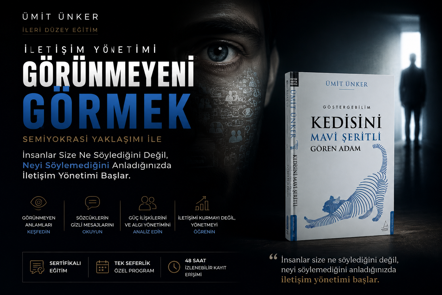 GÖRÜNMEYENİ GÖRMEK